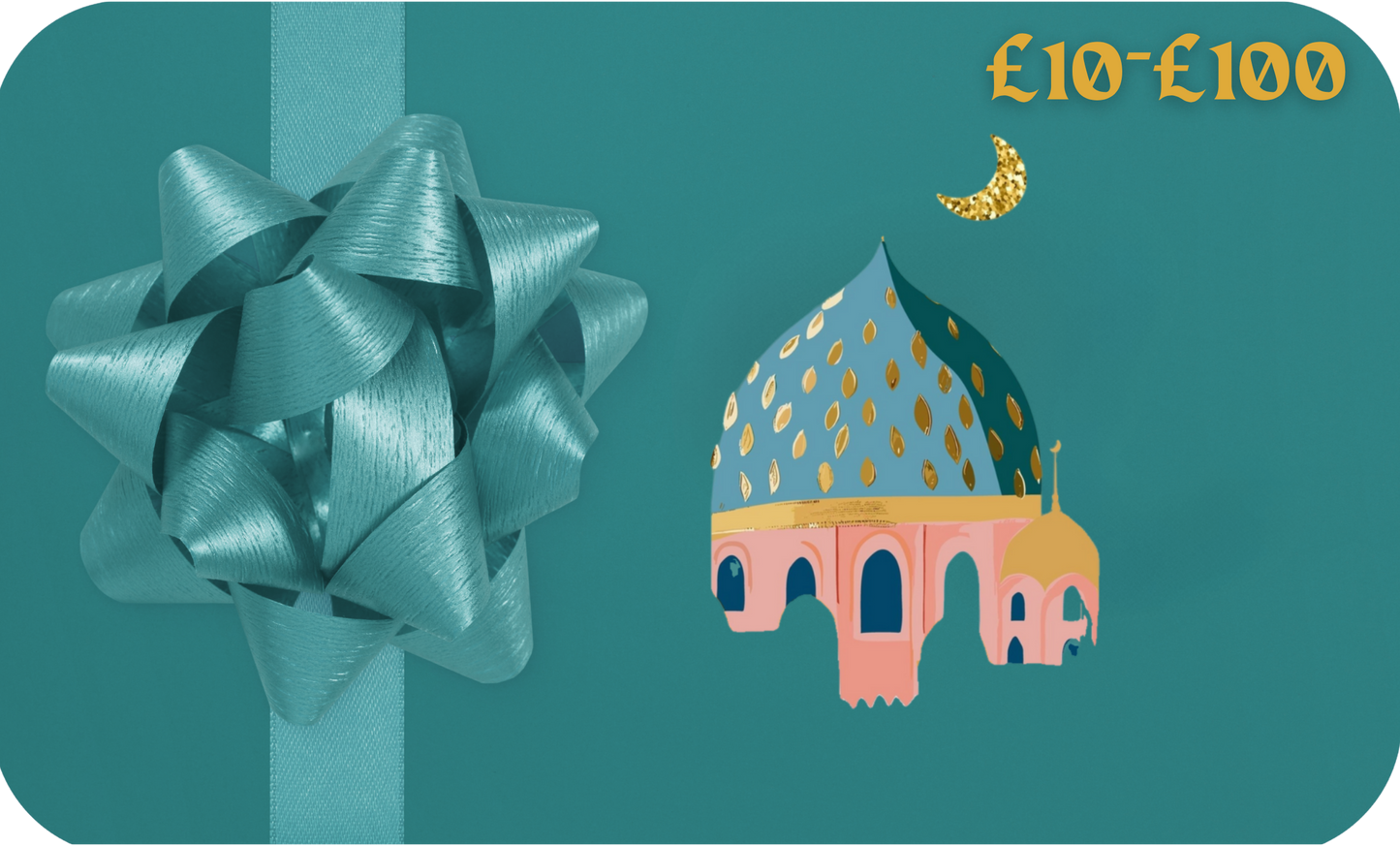 Ramadan Kareem Gift Card showing £10–£100 range